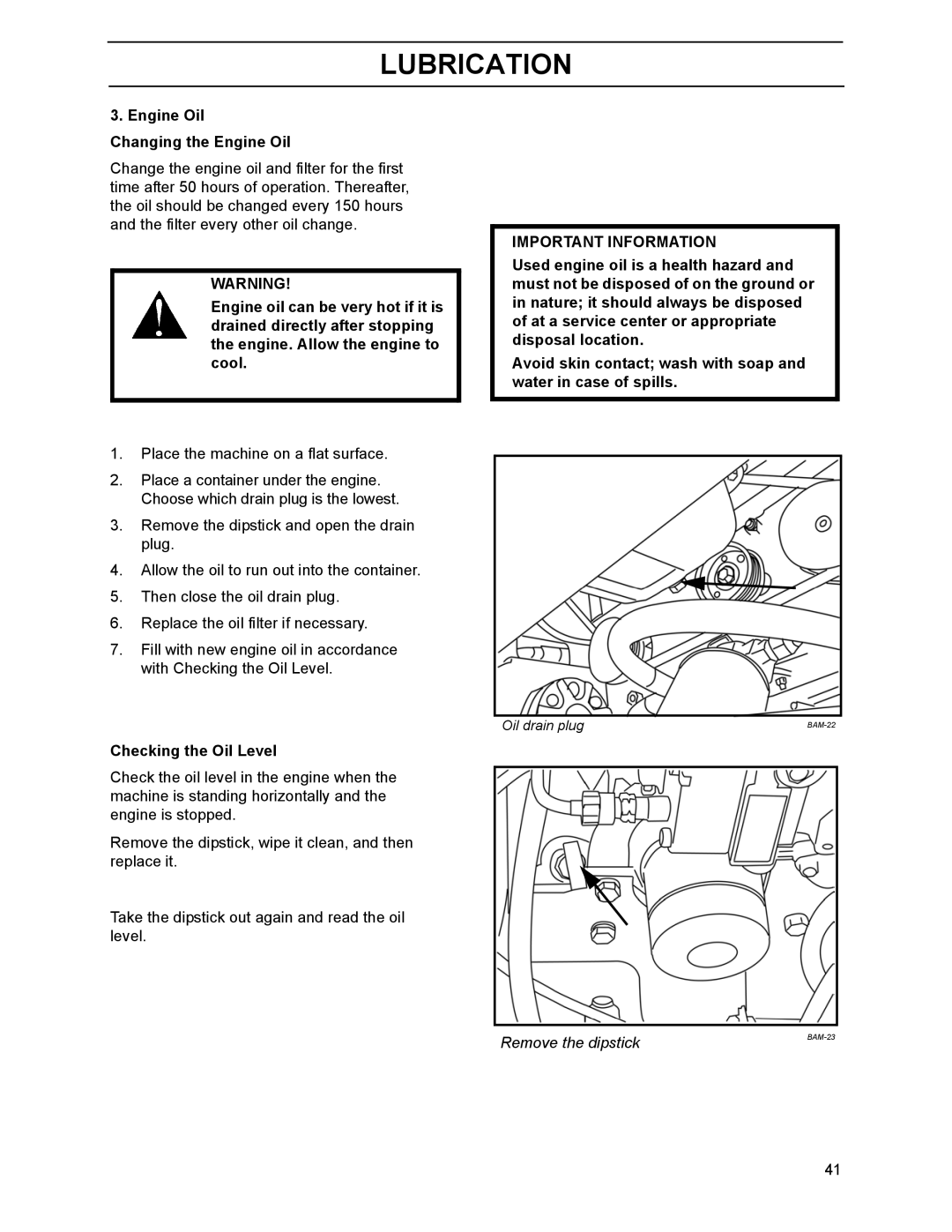 Husqvarna 968999214, 968999218, 968999216, BZ7234D, BZ6127D manual Engine Oil Changing the Engine Oil, Checking the Oil Level 