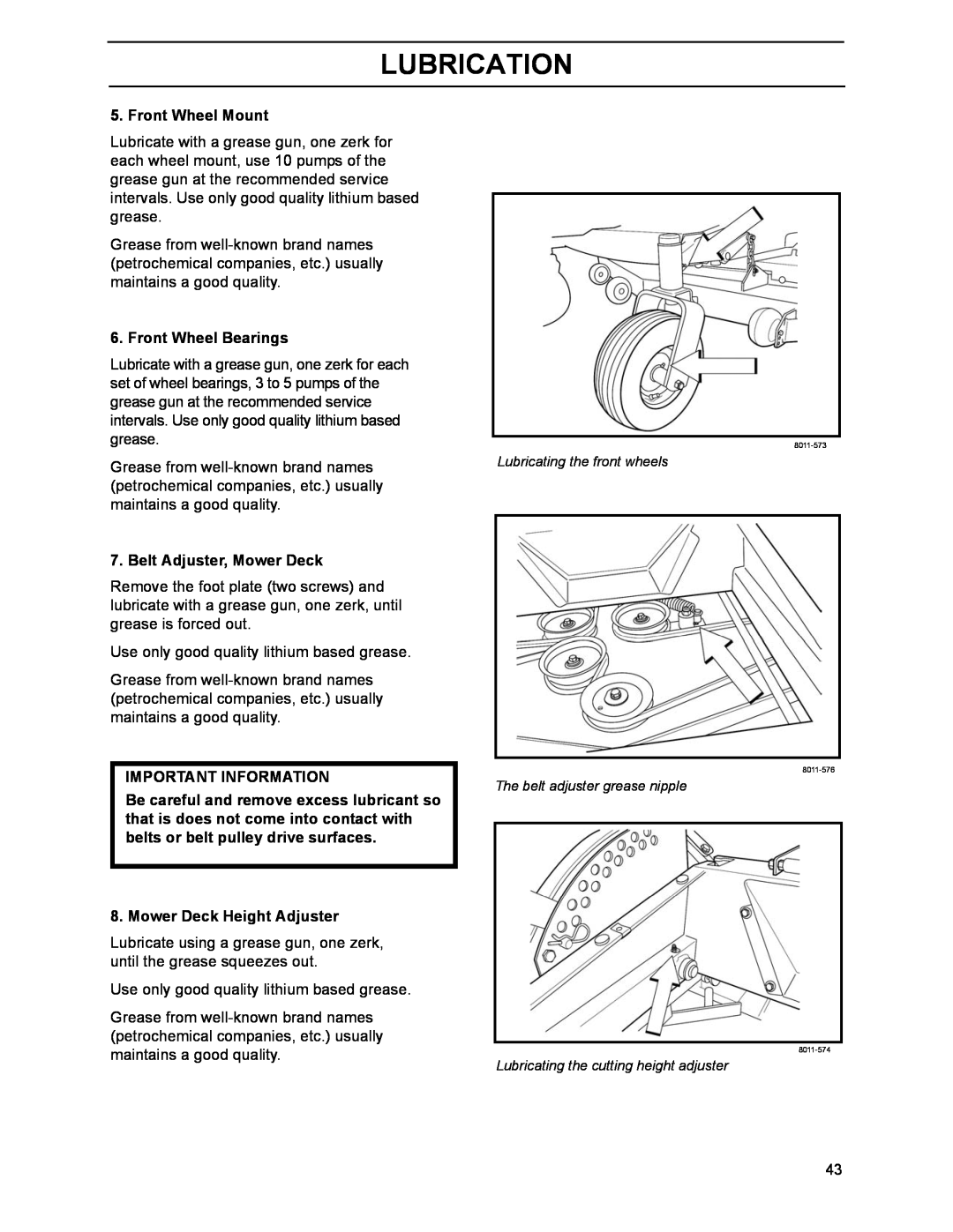 Husqvarna BZ7234D Lubrication, Front Wheel Mount, Front Wheel Bearings, Belt Adjuster, Mower Deck, Important Information 