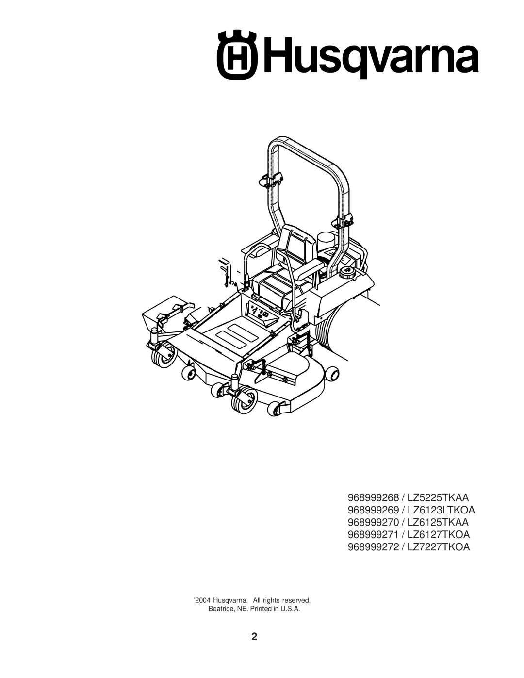 Husqvarna 968999269, 968999272, 968999271, 968999270, 968999268, LZ7227TKOA, LZ6127TKOA manual Husqvarna. All rights reserved 