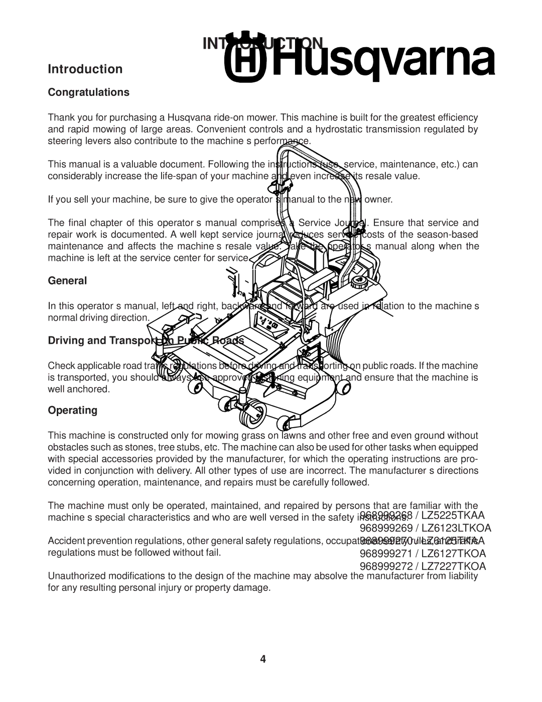 Husqvarna 968999268, 968999272, 968999271, 968999269, 968999270, LZ7227TKOA, LZ6127TKOA, LZ6123LTKOA, LZ5225TKAA Introduction 