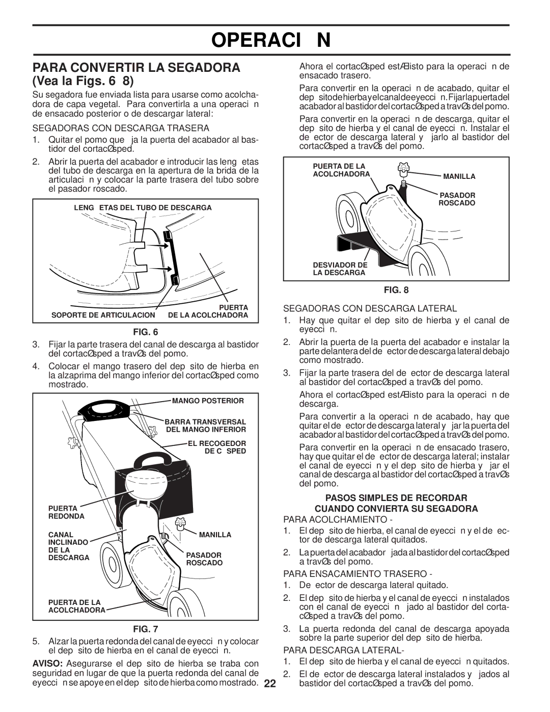 Husqvarna AP3000 owner manual Pasos Simples DE Recordar Cuando Convierta SU Segadora 