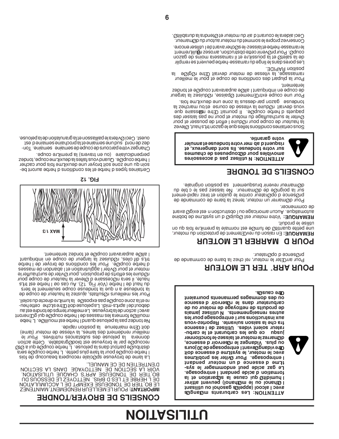 Husqvarna AP3000 owner manual Utilisation, BROYER/TONDRE DE Conseils, Tondre DE Conseils, Moteur LE Démarrer Pour 