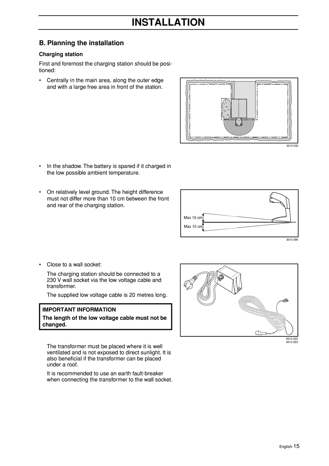 Husqvarna Auto Mower Planning the installation, Charging station, Length of the low voltage cable must not be changed 