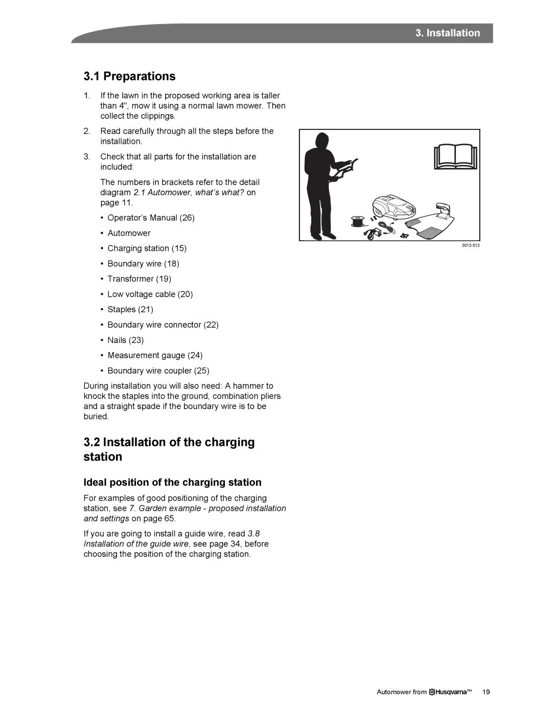 Husqvarna Automower manual Preparations, Installation of the charging station, Ideal position of the charging station 