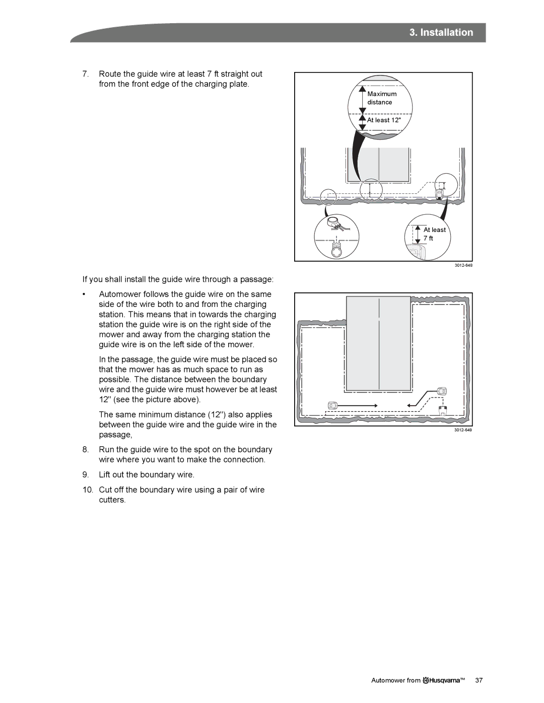 Husqvarna Automower manual If you shall install the guide wire through a passage 