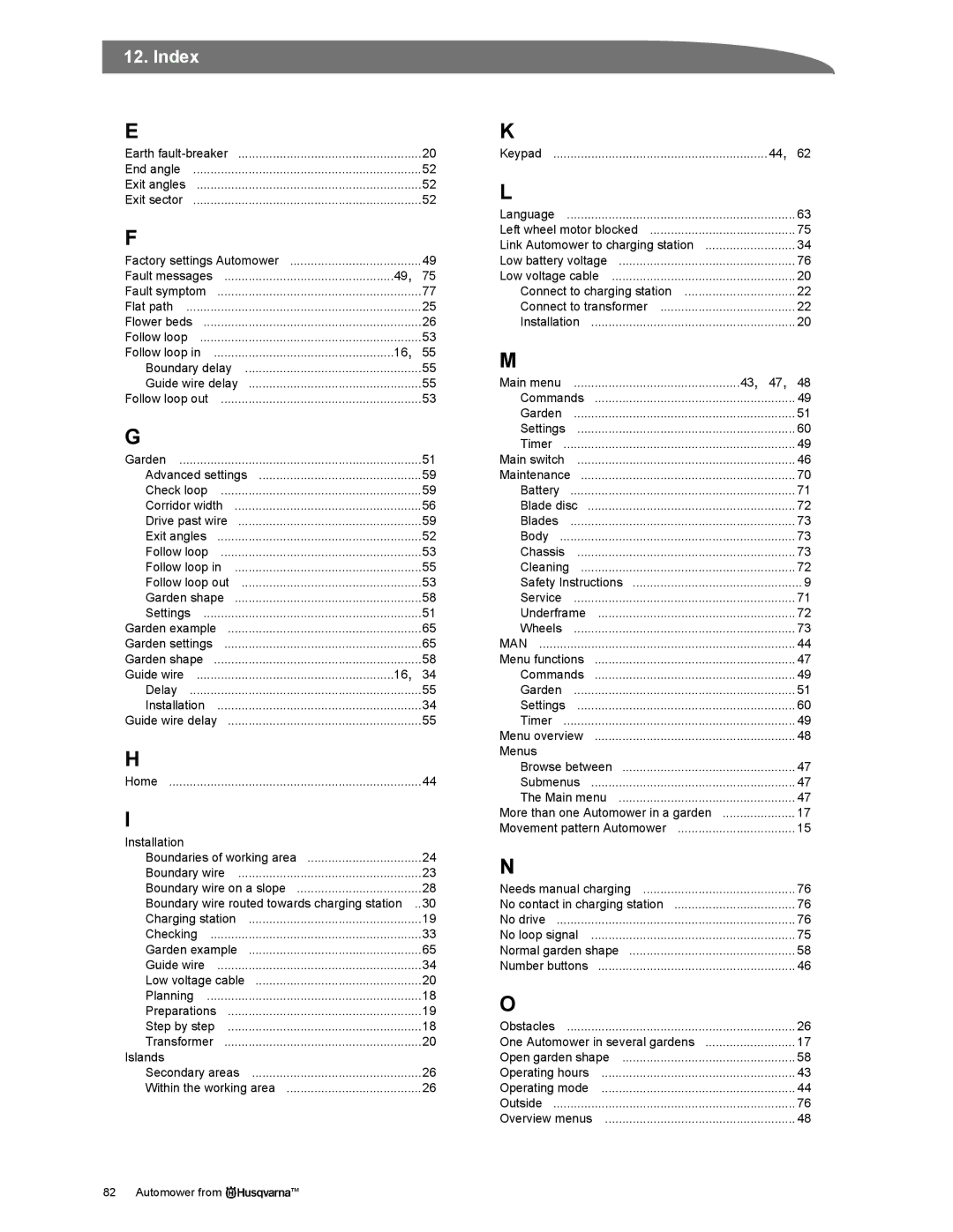 Husqvarna Automower manual Guide wire Delay Installation Guide wire delay Home 