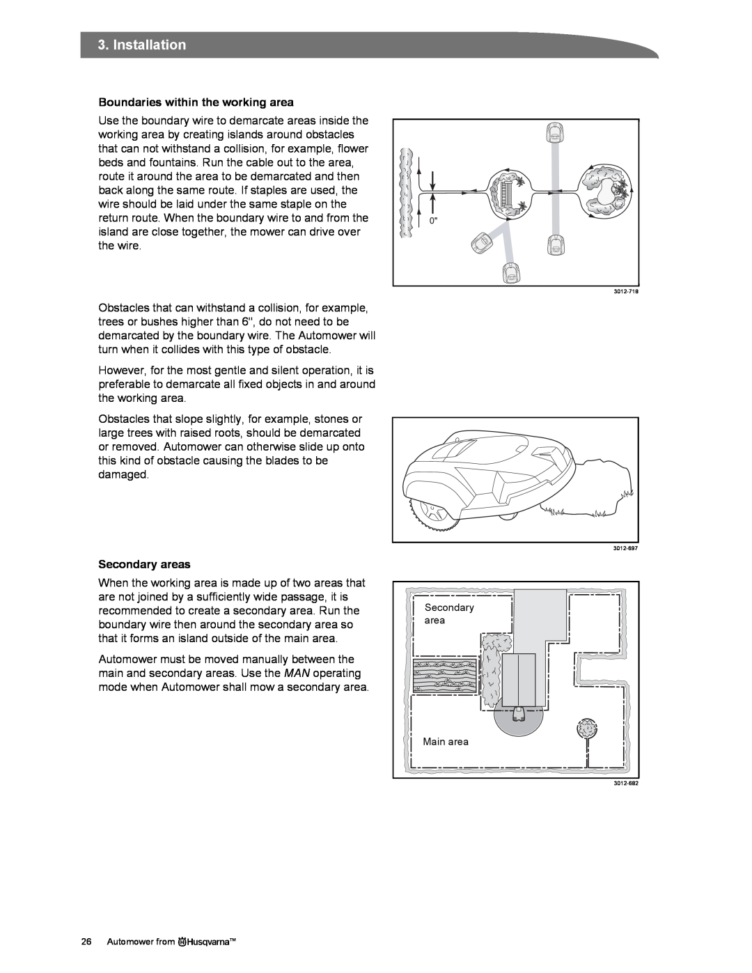 Husqvarna Automower manual Boundaries within the working area, Secondary areas, Installation, Main area 