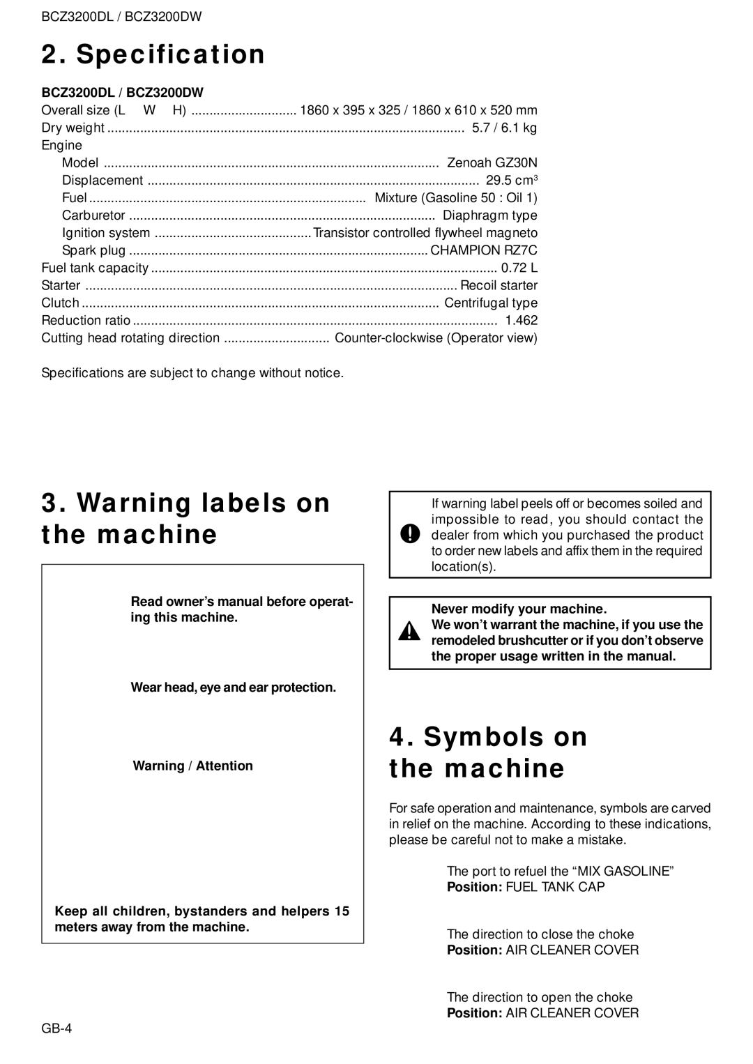 Husqvarna owner manual Specification, Symbols on the machine, BCZ3200DL / BCZ3200DW, Never modify your machine 