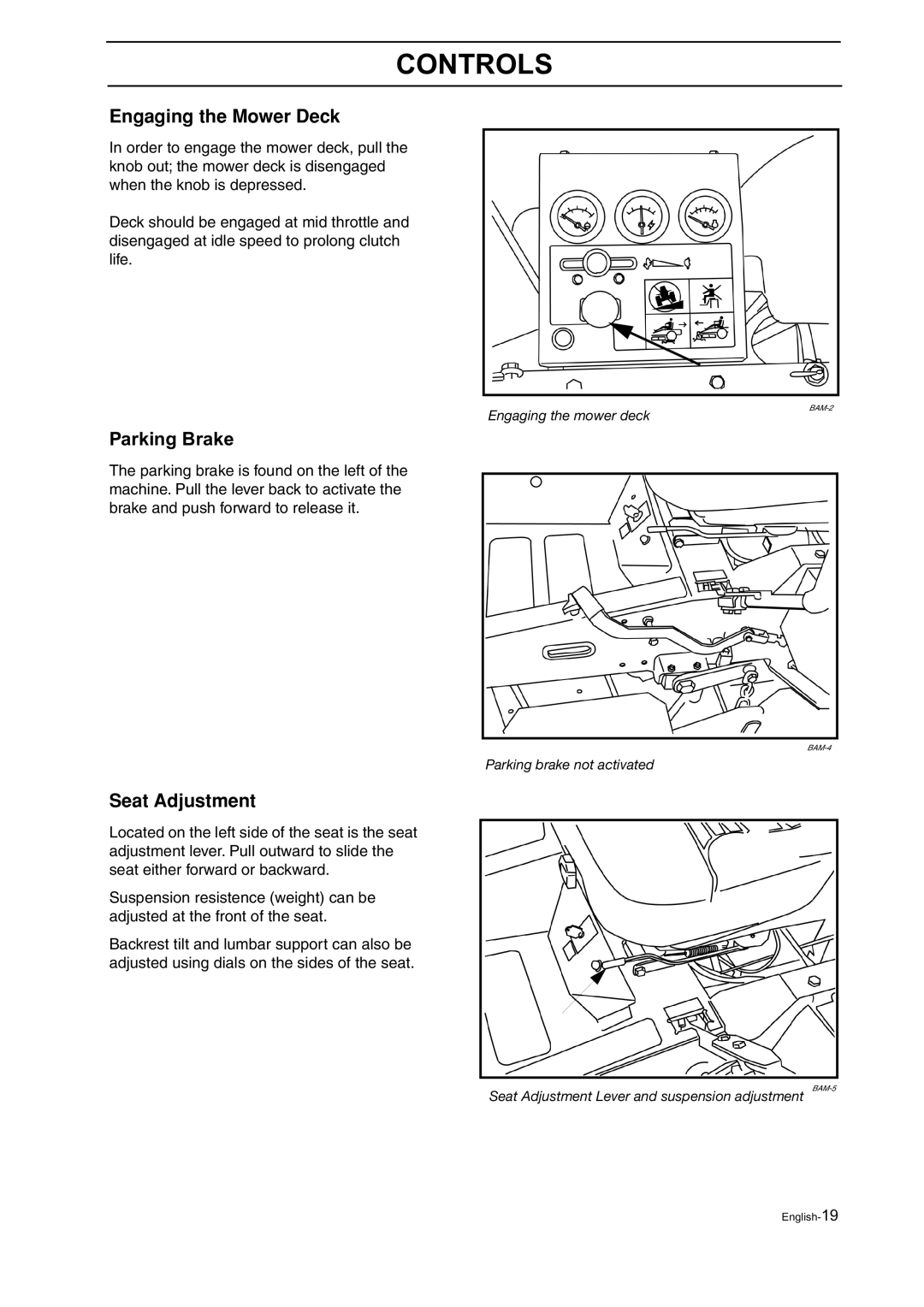 Husqvarna BZ 27, BZ 34 manual Engaging the Mower Deck, Parking Brake, Seat Adjustment 