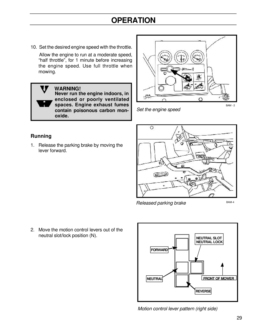 Husqvarna BZ6127TD/968999262, BZ7234TD/968999264 manual Running, Released parking brake 