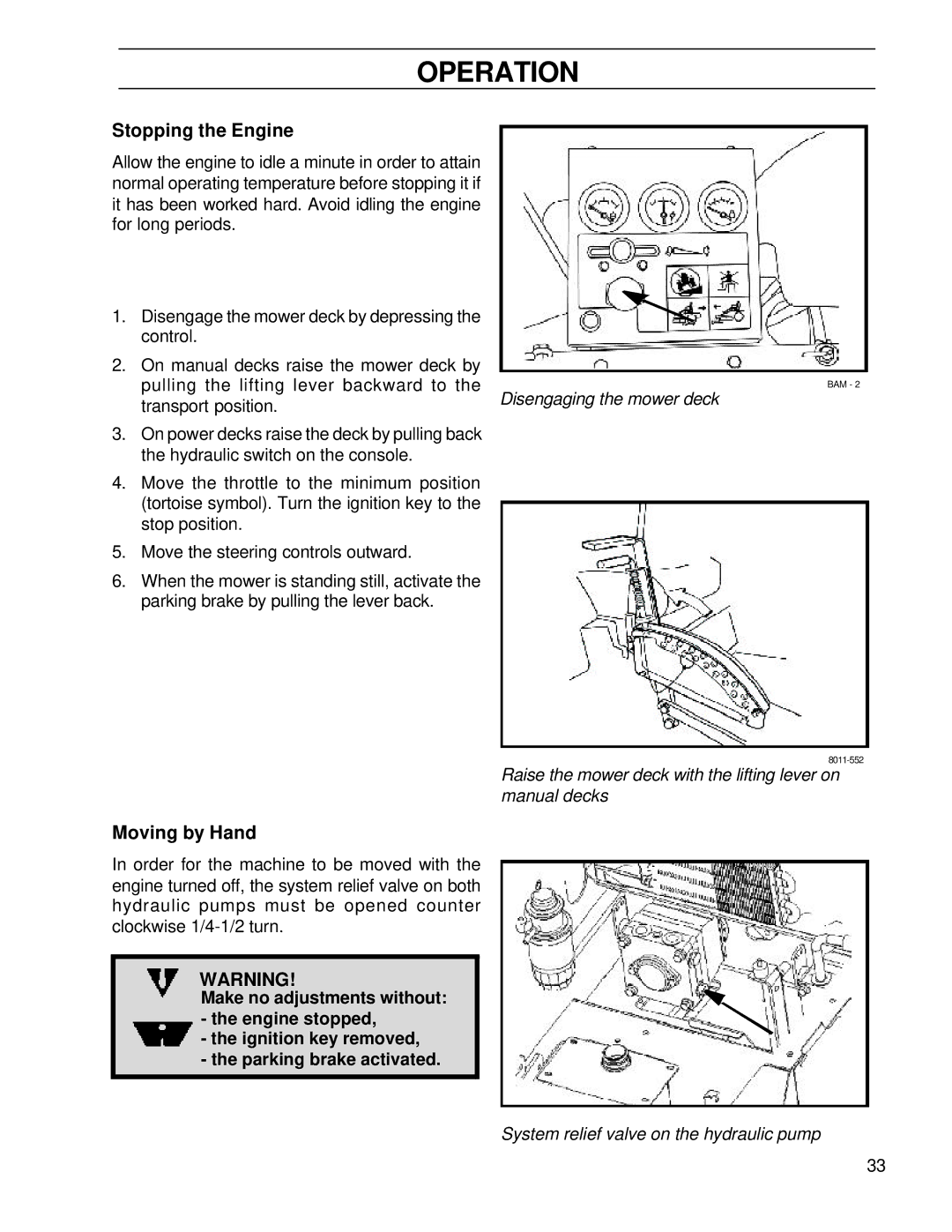 Husqvarna BZ6127TD/968999262, BZ7234TD/968999264 manual Stopping the Engine, Moving by Hand 