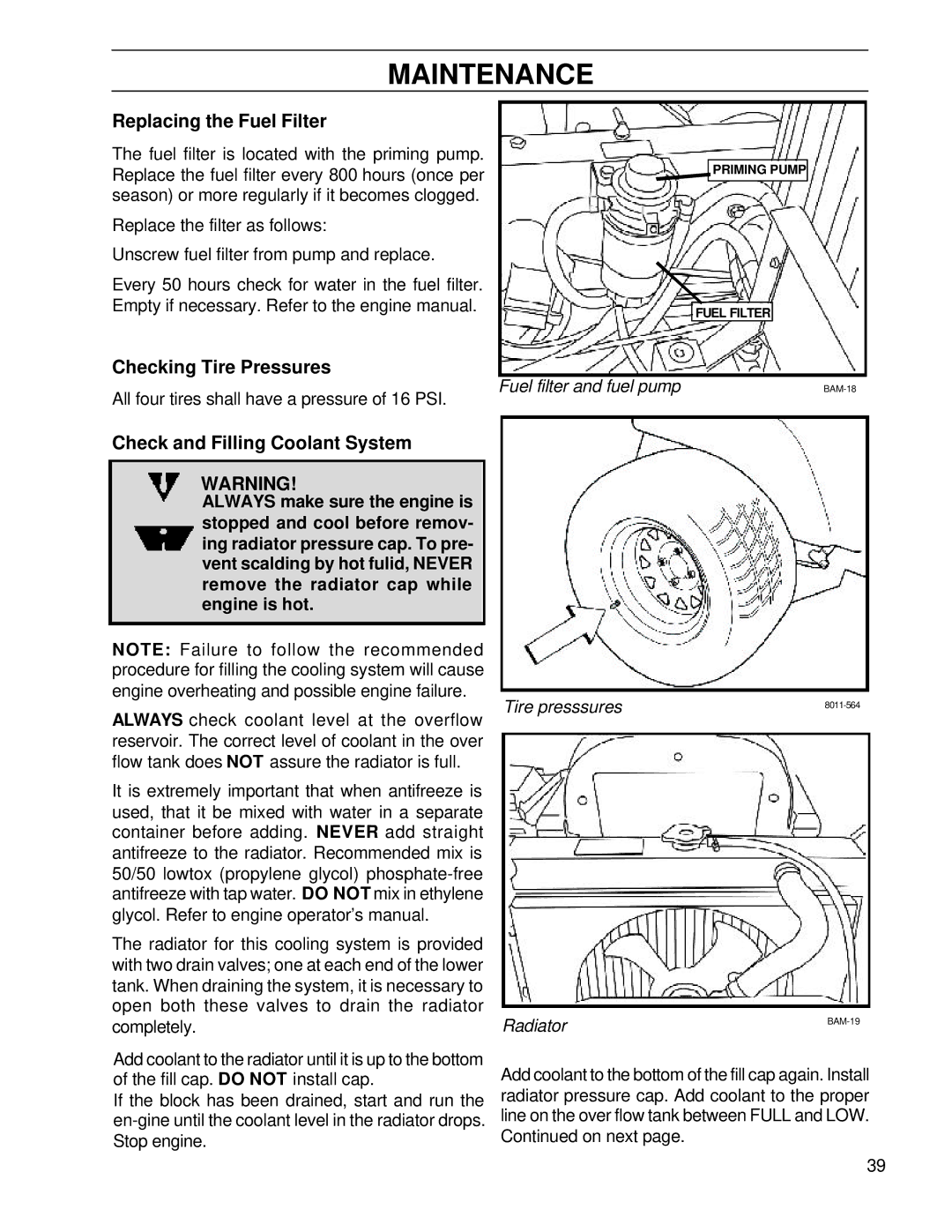 Husqvarna BZ6127TD/968999262 manual Replacing the Fuel Filter, Checking Tire Pressures, Check and Filling Coolant System 