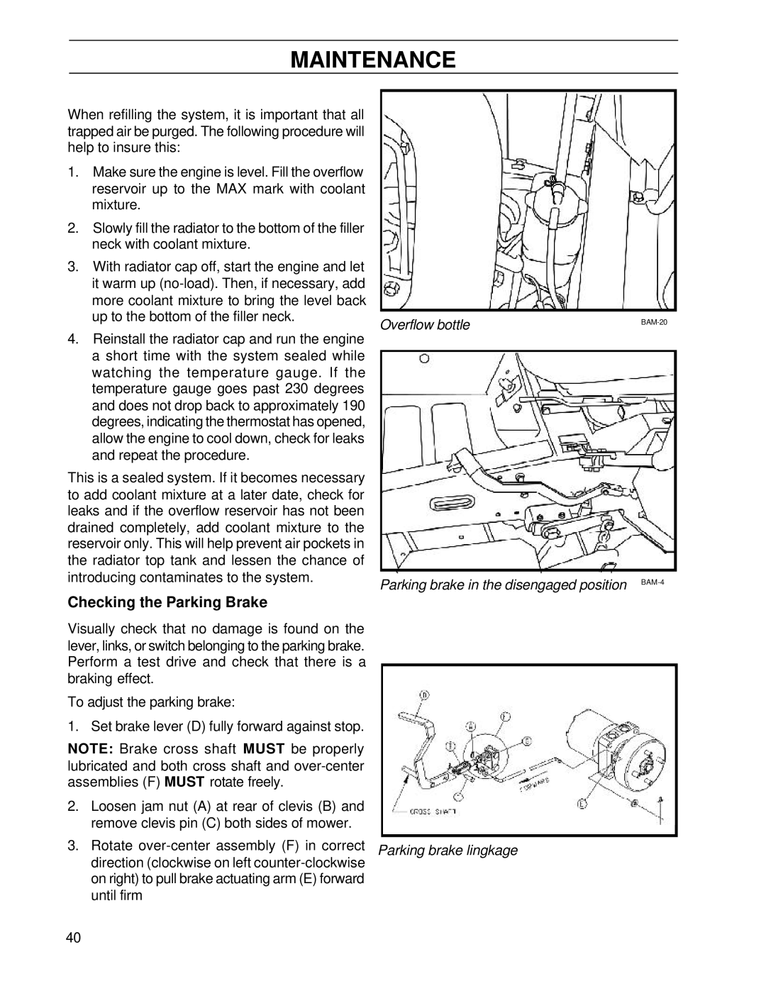 Husqvarna BZ7234TD/968999264 manual Checking the Parking Brake, Overflow bottle Parking brake in the disengaged position 