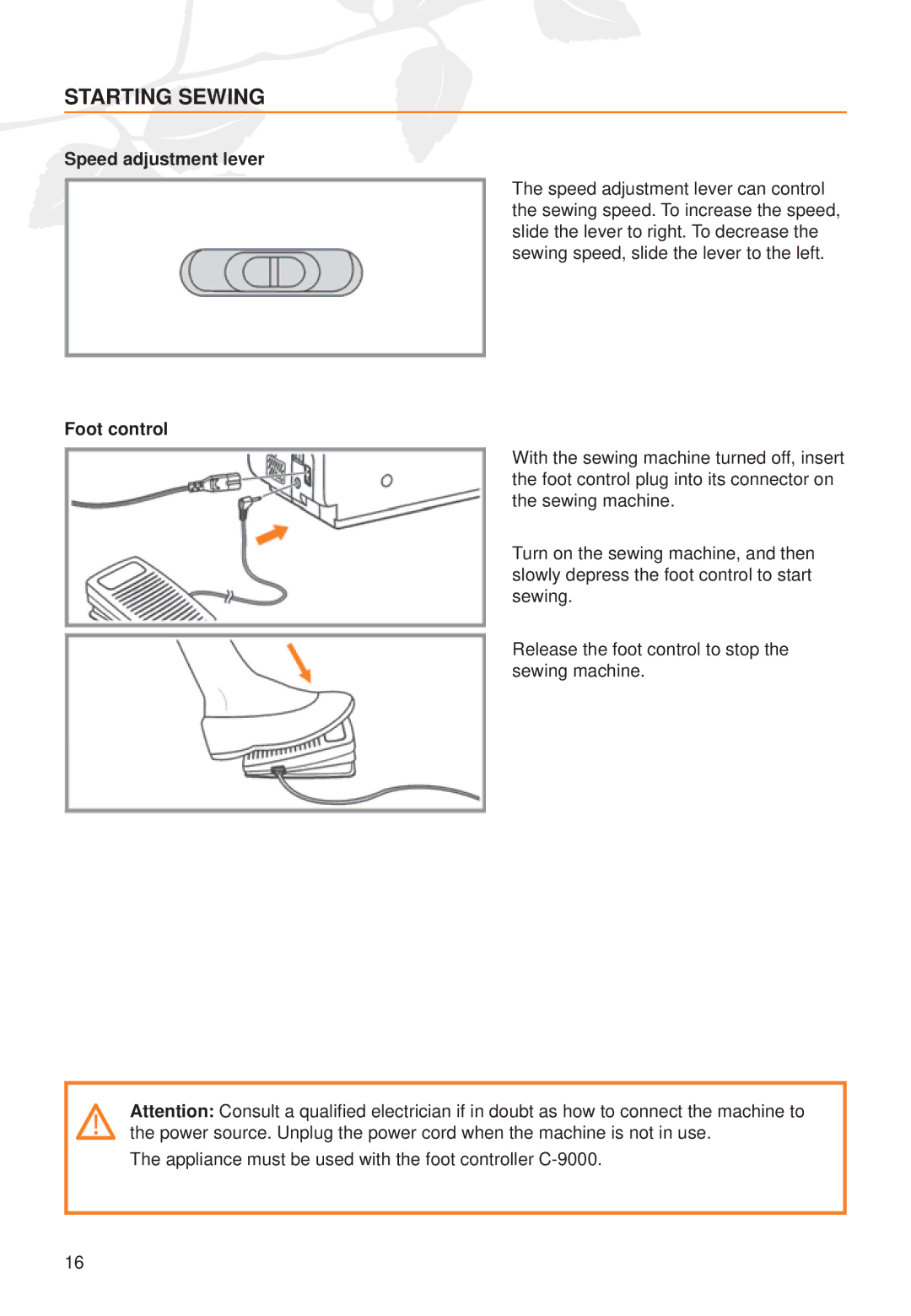 Husqvarna C20, C10 manual Starting Sewing, Speed adjustment lever, Foot control 