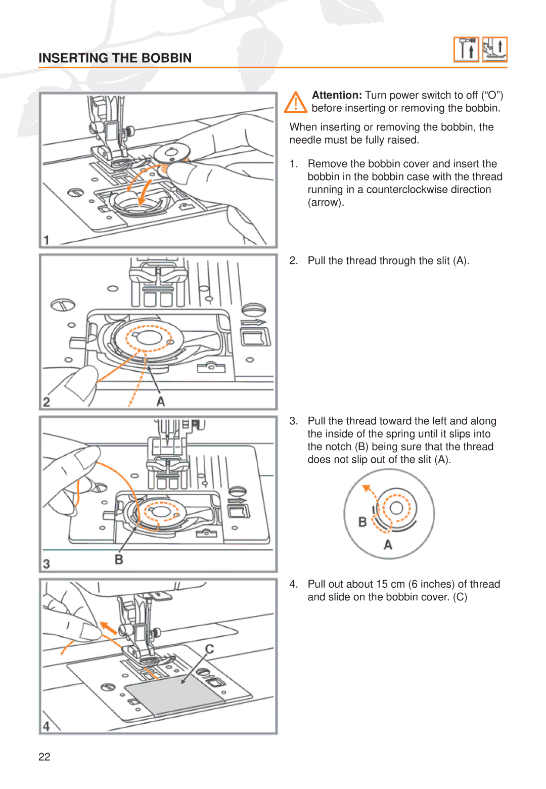 Husqvarna C20, C10 manual Inserting the Bobbin 