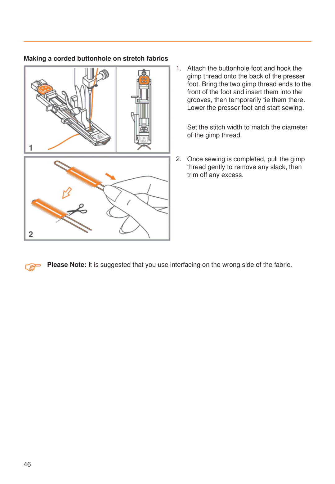 Husqvarna C20, C10 manual Making a corded buttonhole on stretch fabrics 