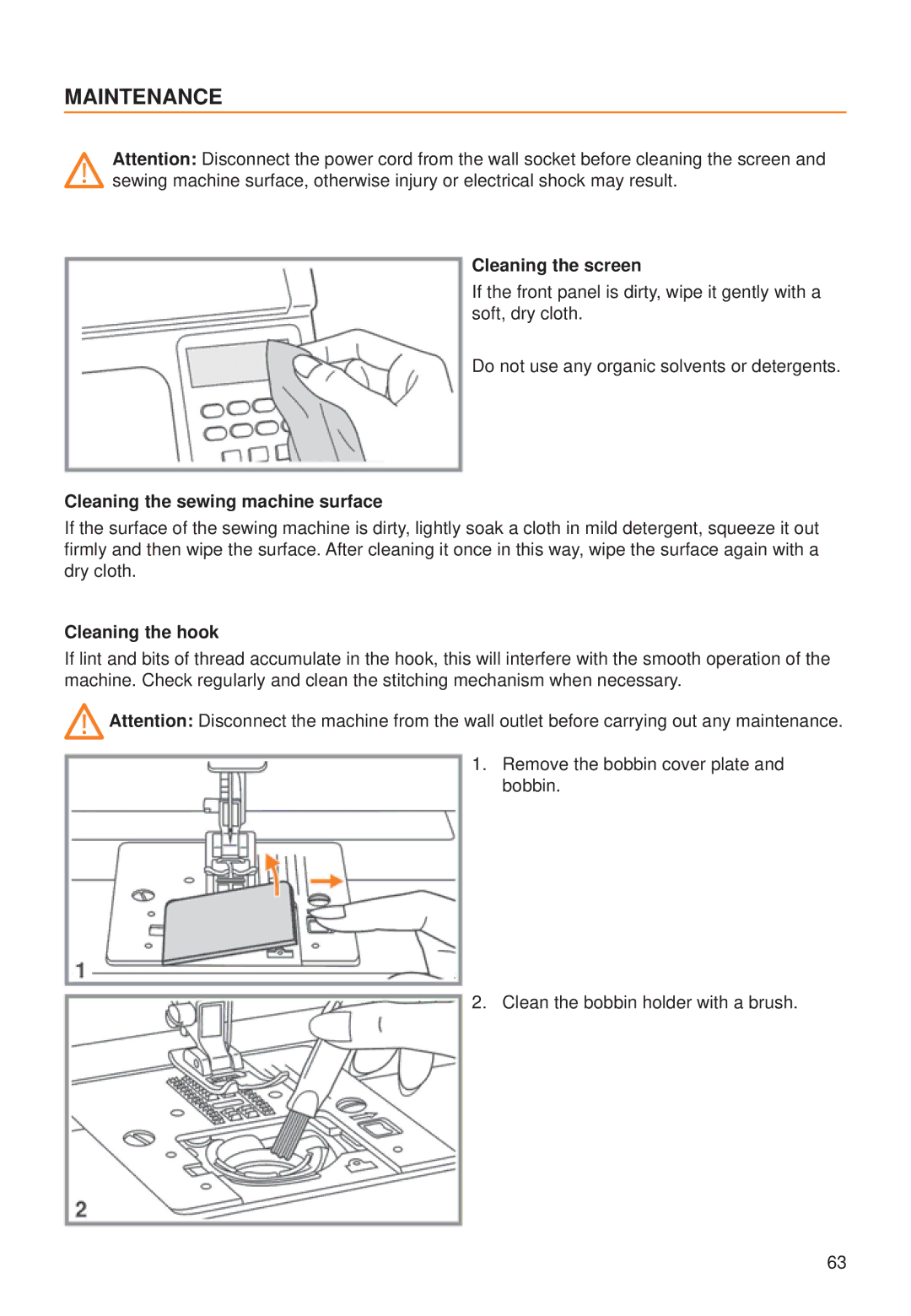 Husqvarna C10, C20 manual Maintenance, Cleaning the screen, Cleaning the sewing machine surface, Cleaning the hook 