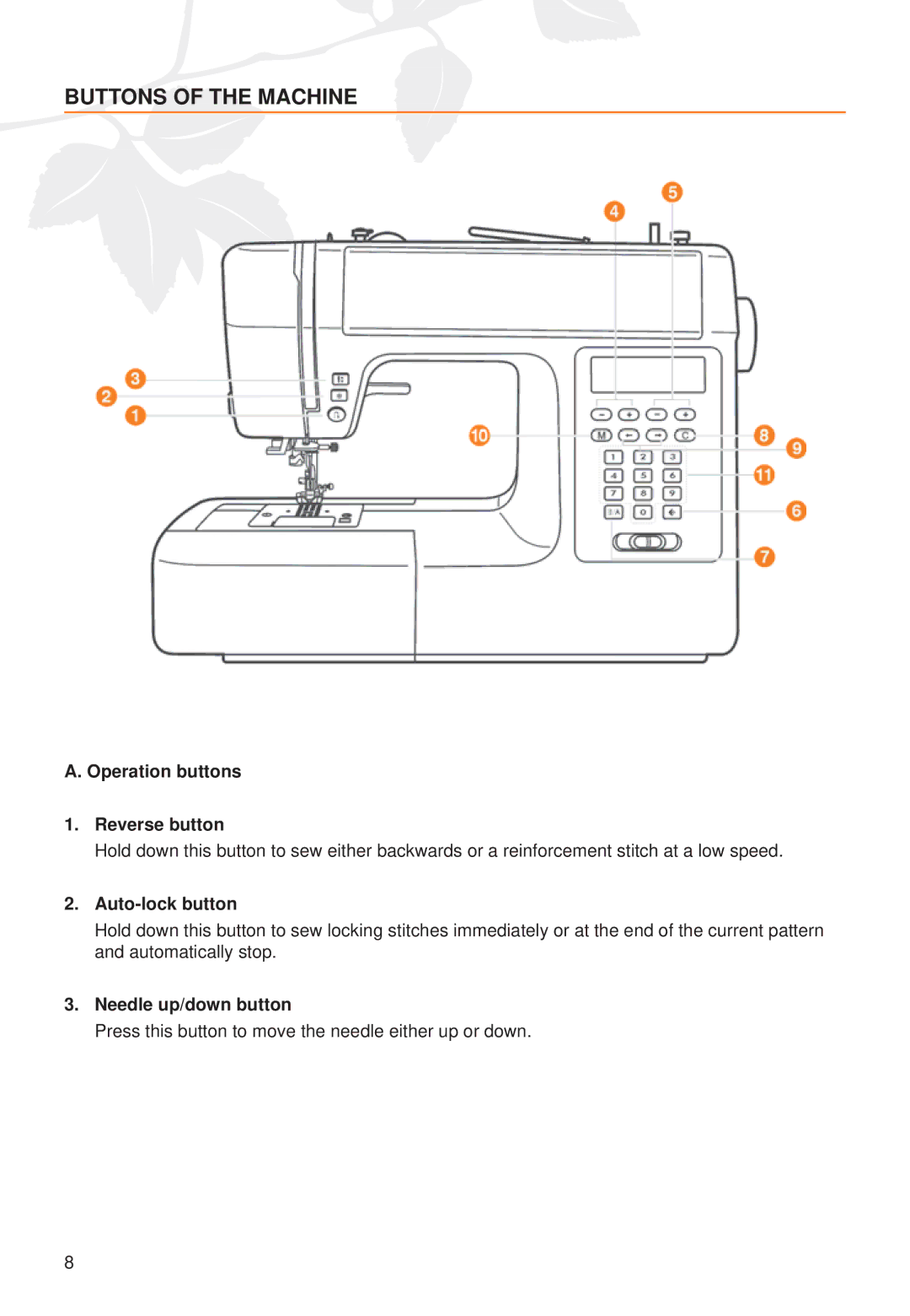 Husqvarna C20, C10 manual Buttons of the Machine, Operation buttons Reverse button, Auto-lock button, Needle up/down button 