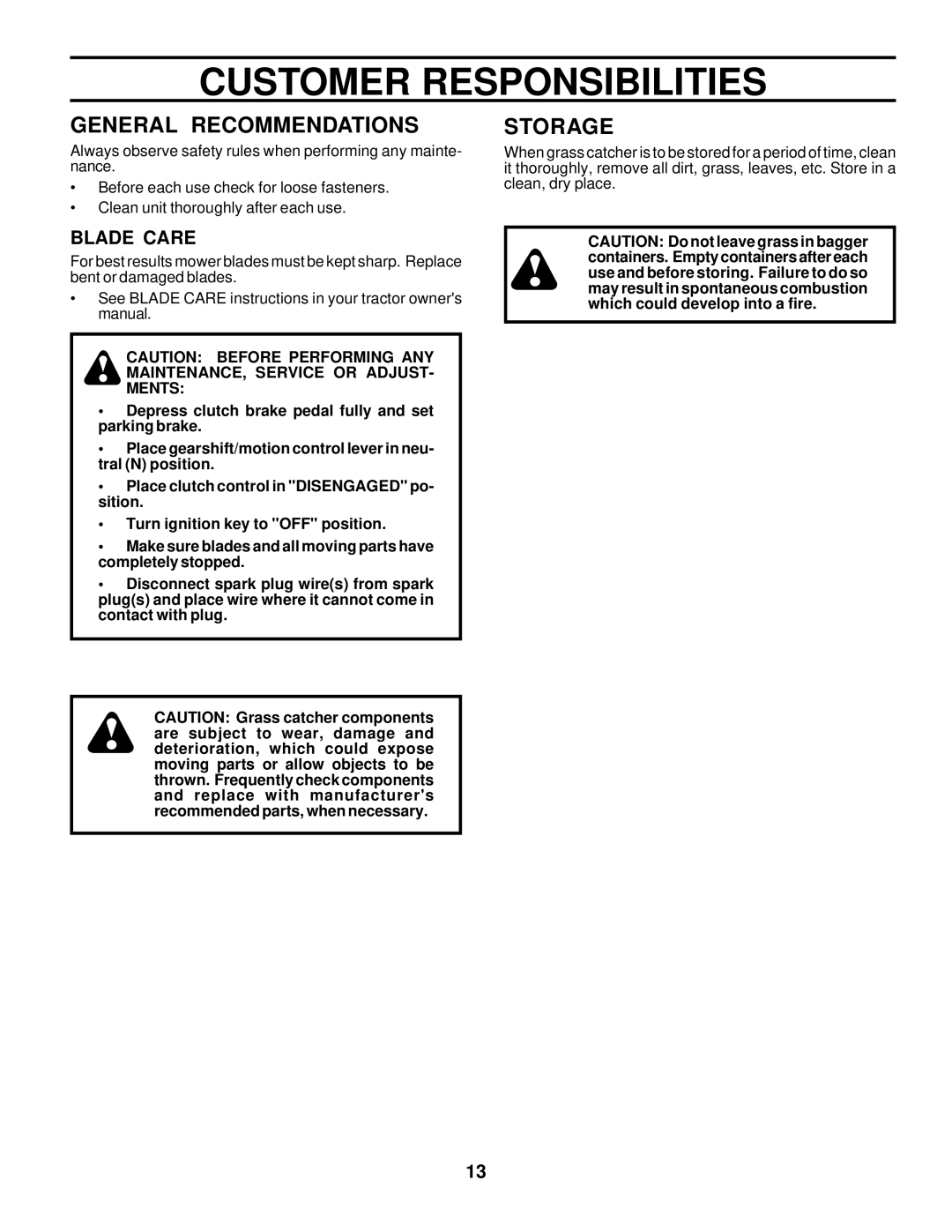 Husqvarna C342B owner manual Customer Responsibilities, Blade Care 