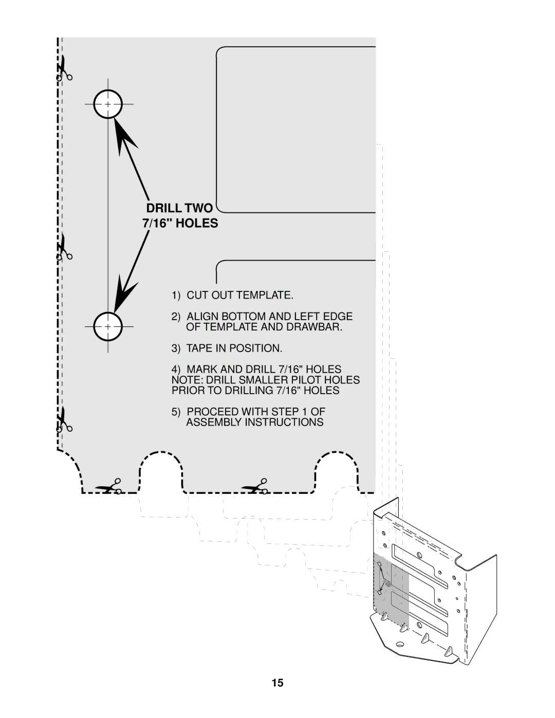 Husqvarna C342B owner manual Drill TWO 7/16 Holes 