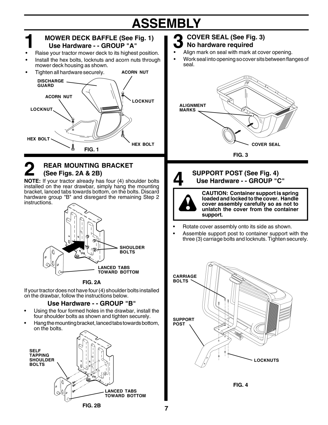 Husqvarna C36C manual Mower Deck Baffle See Fig, Use Hardware - Group a, Rear Mounting Bracket See Figs a & 2B 