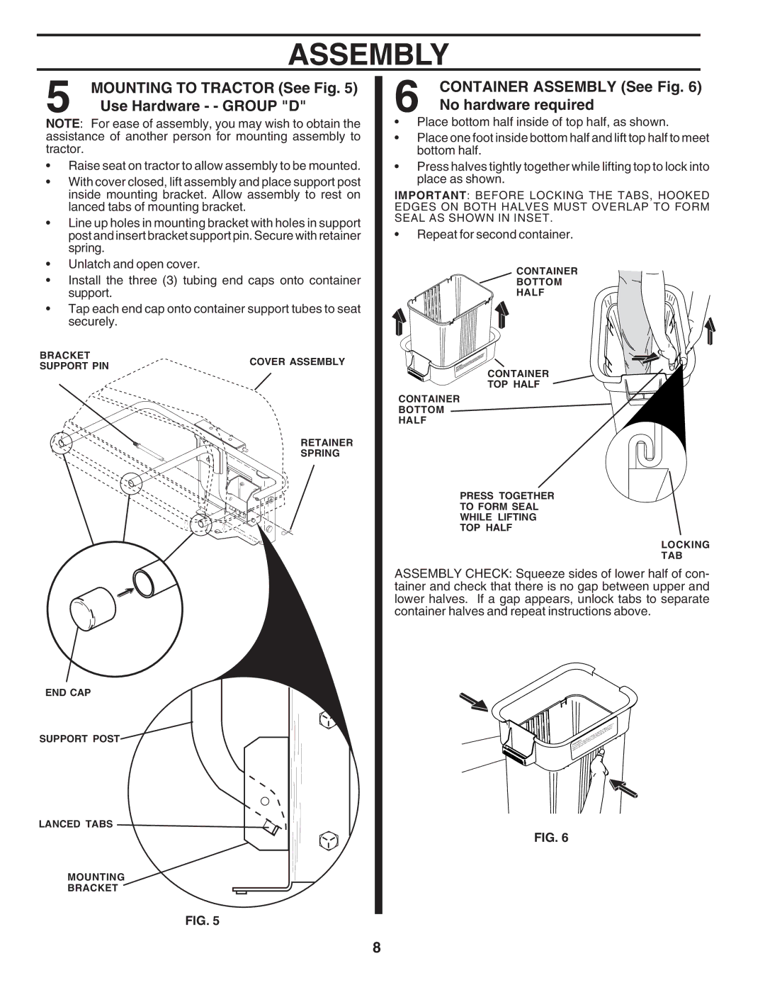 Husqvarna C36C manual Mounting to Tractor See Fig, Use Hardware - Group D, Container Assembly See Fig, No hardware required 