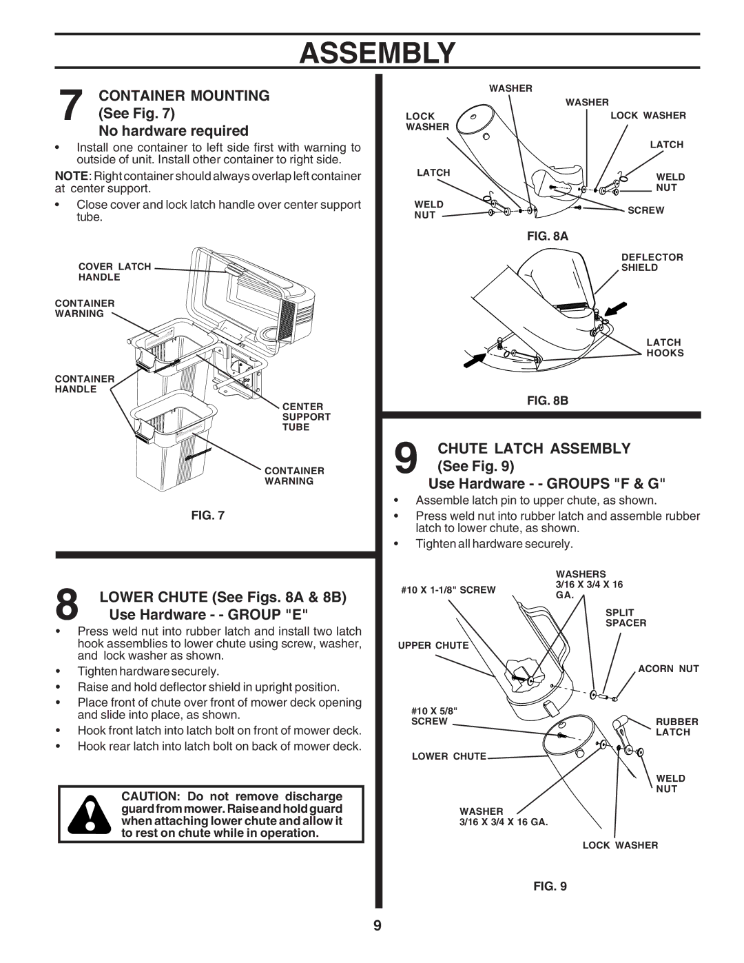 Husqvarna C36C manual Container Mounting See Fig No hardware required, Lower Chute See Figs a & 8B, Use Hardware - Group E 