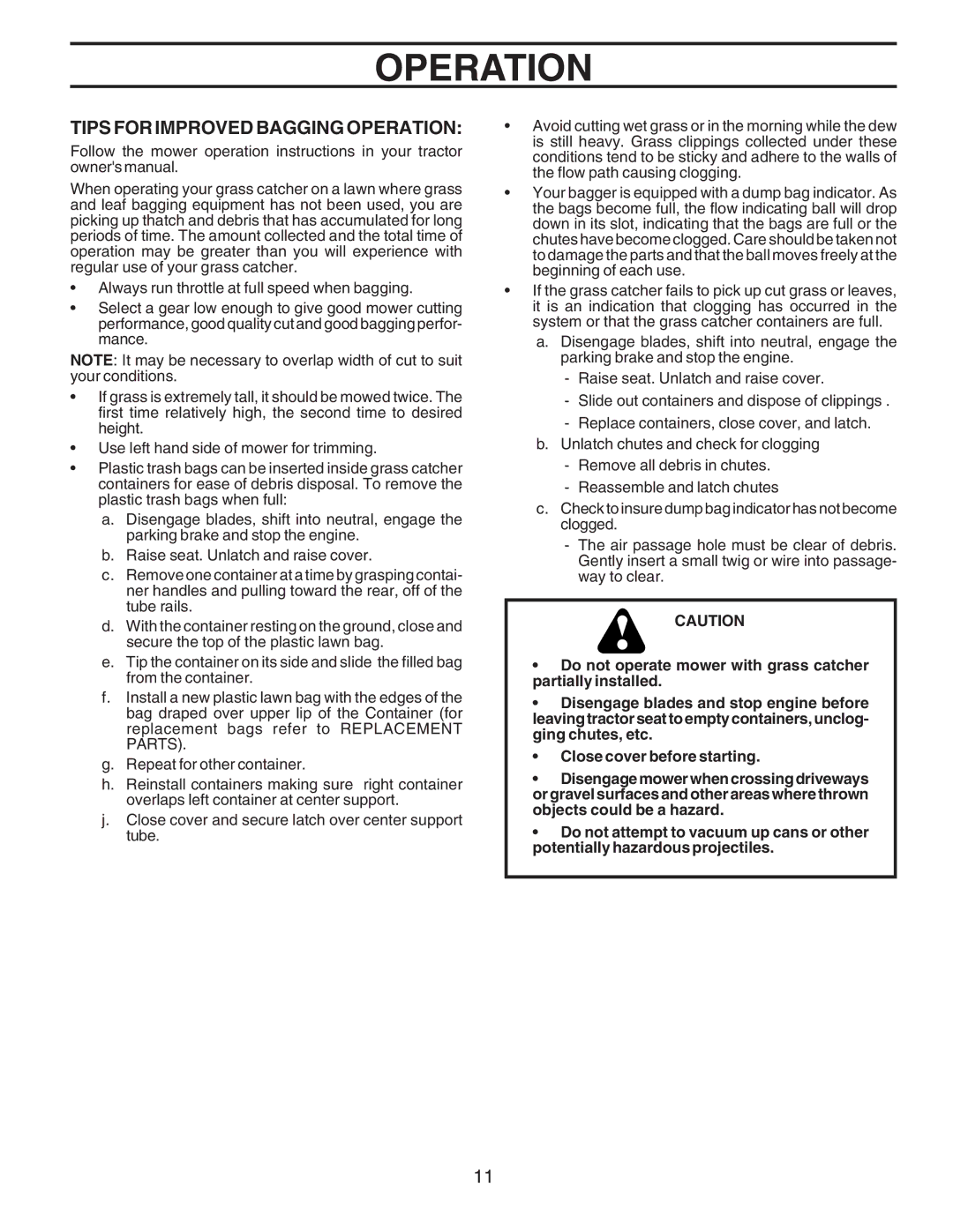 Husqvarna C38D manual Tips for Improved Bagging Operation 