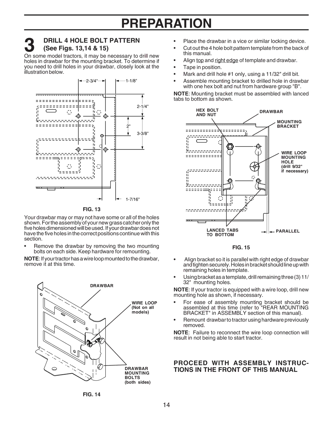 Husqvarna C38D manual Drill 4 Hole Bolt Pattern, See Figs ,14 