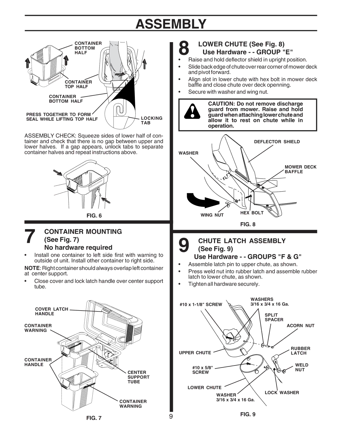 Husqvarna C38D manual Lower Chute See Fig, Container Mounting See Fig No hardware required, Chute Latch Assembly 