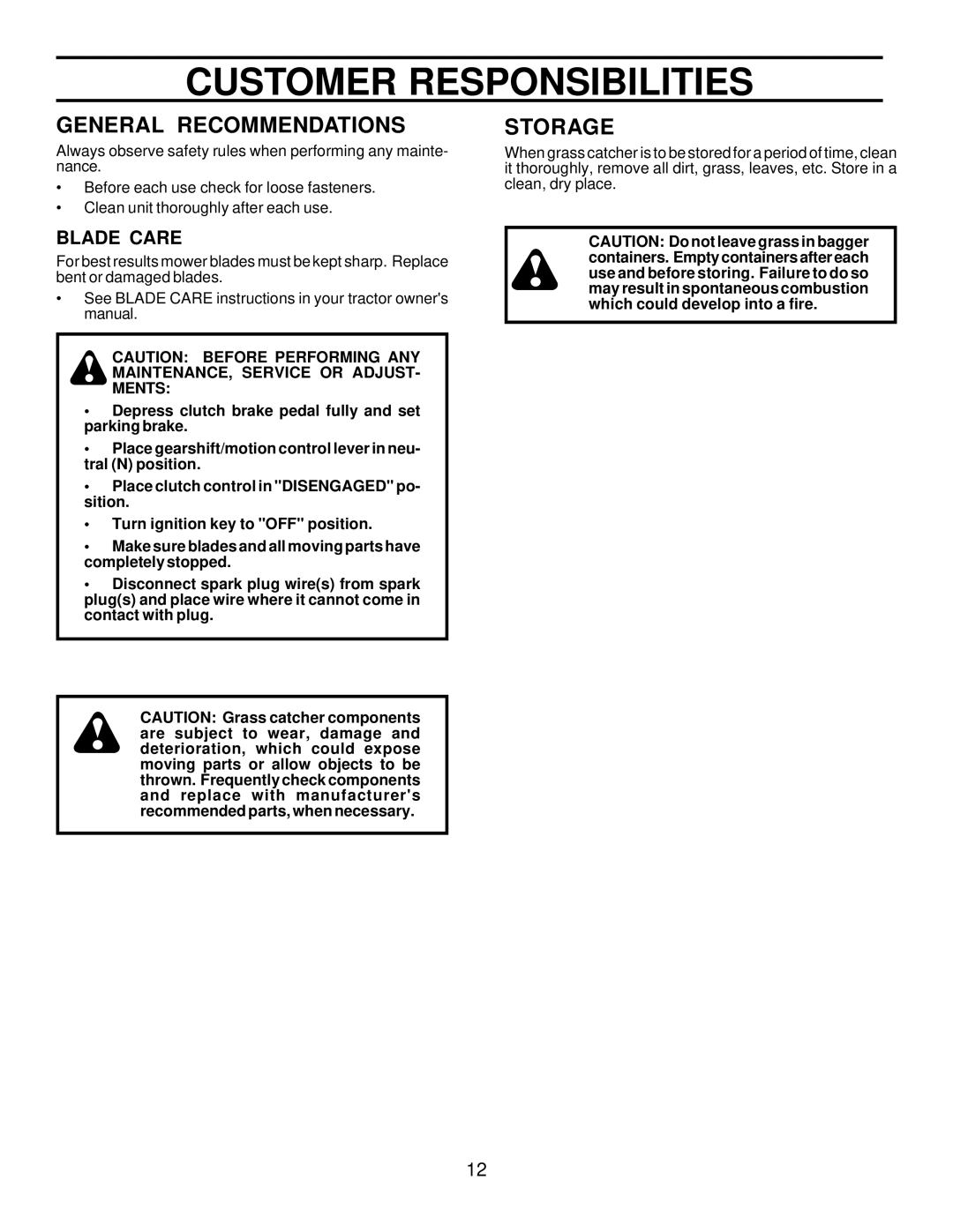 Husqvarna C42C owner manual Customer Responsibilities, Blade Care 