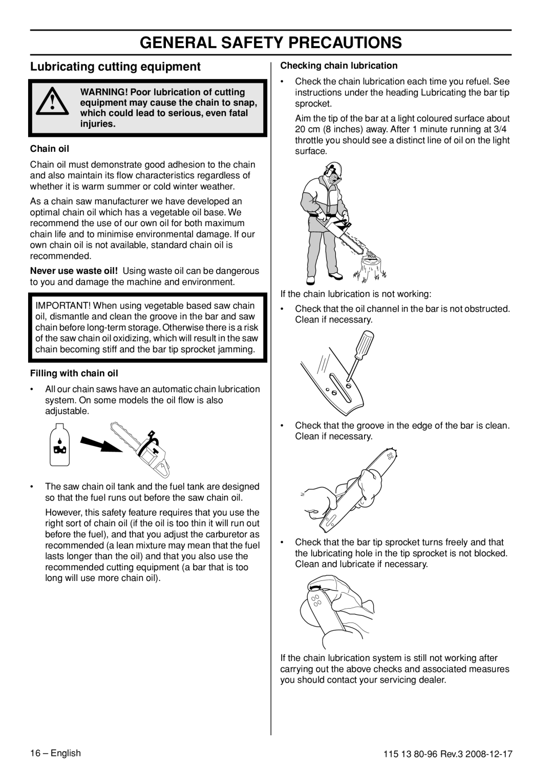 Husqvarna CARB III manual Lubricating cutting equipment, Which could lead to serious, even fatal injuries Chain oil 