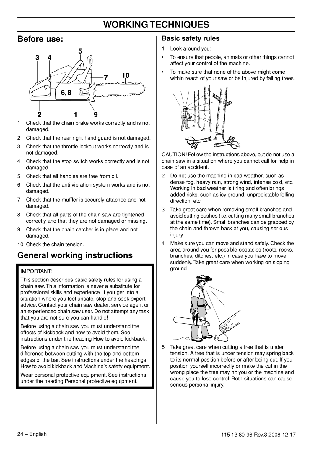 Husqvarna CARB III manual Working Techniques, Before use, General working instructions, Basic safety rules 