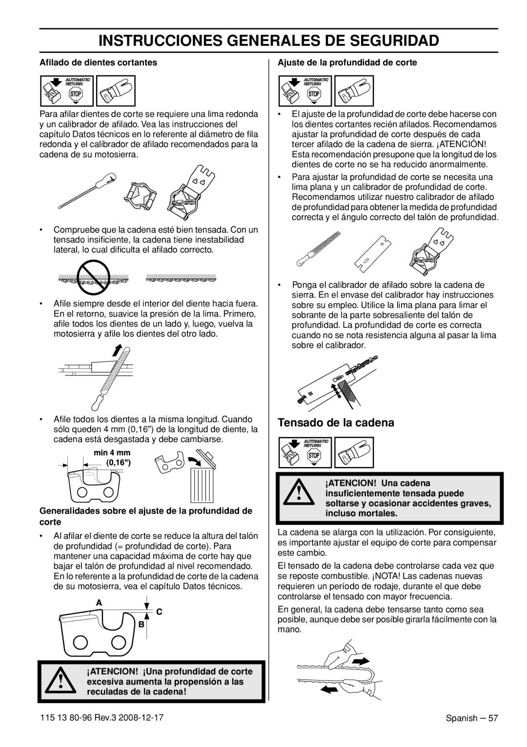 Husqvarna CARB III manual Tensado de la cadena, Aﬁlado de dientes cortantes 