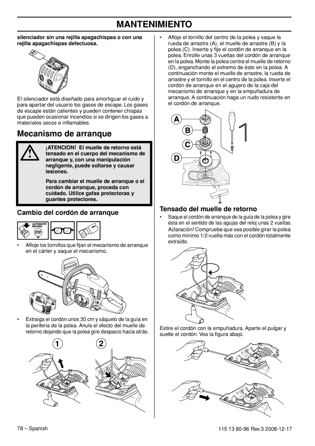 Husqvarna CARB III manual Mecanismo de arranque, Cambio del cordón de arranque, Tensado del muelle de retorno 