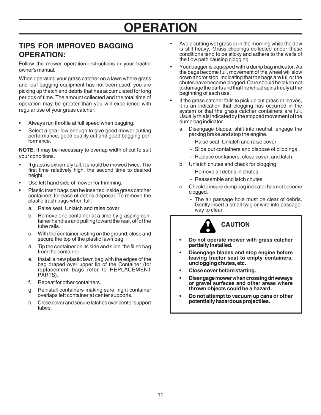 Husqvarna CG46A owner manual Tips for Improved Bagging Operation 