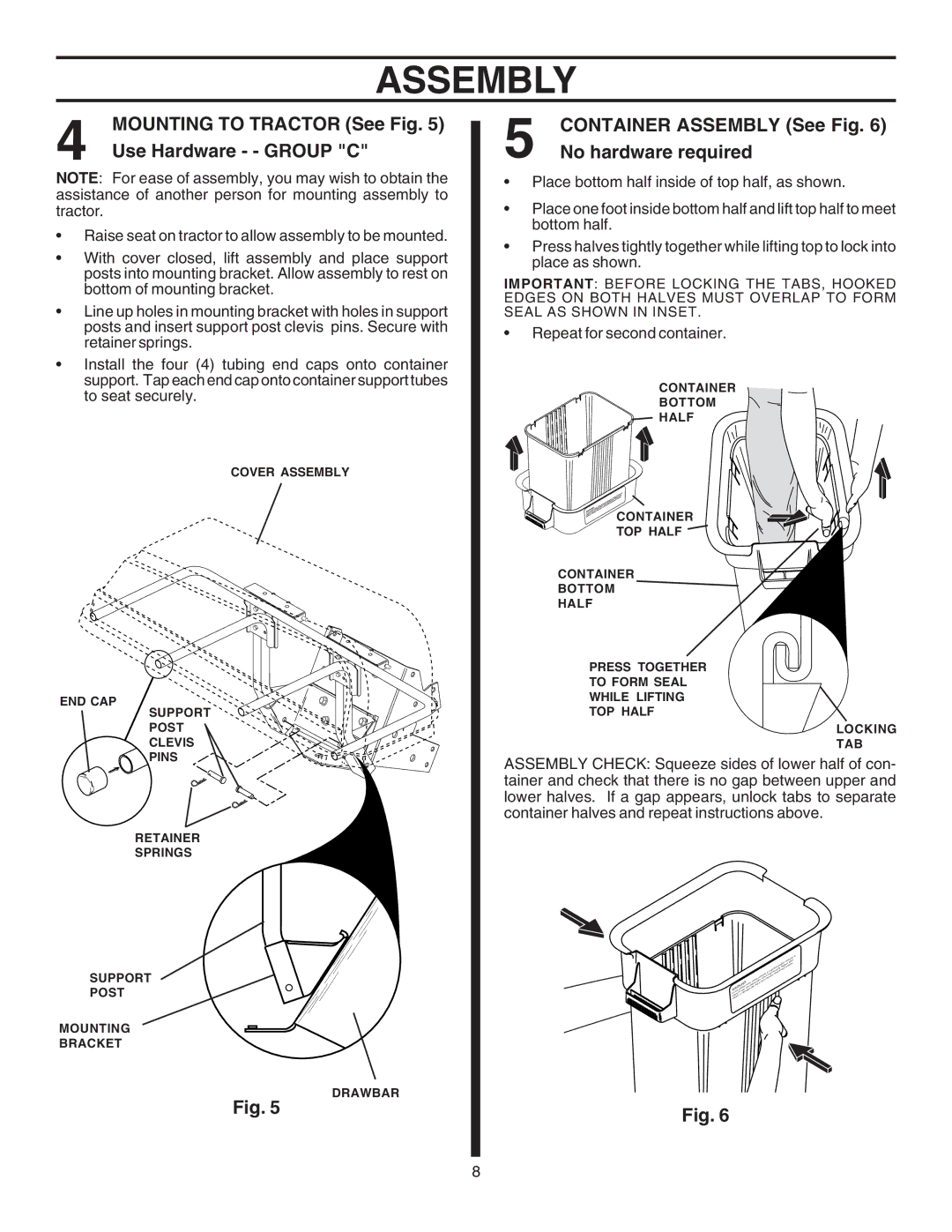 Husqvarna CG46A owner manual Mounting to Tractor See Fig, Use Hardware - Group C, Container Assembly See Fig 