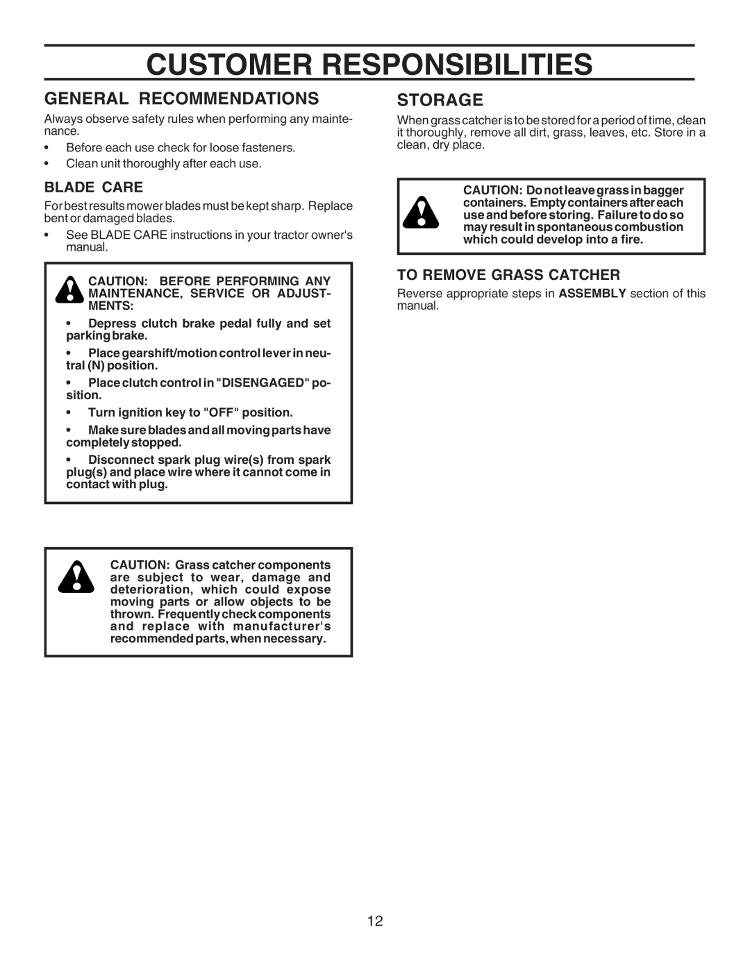 Husqvarna CL36A manual Customer Responsibilities, Blade Care, To Remove Grass Catcher 