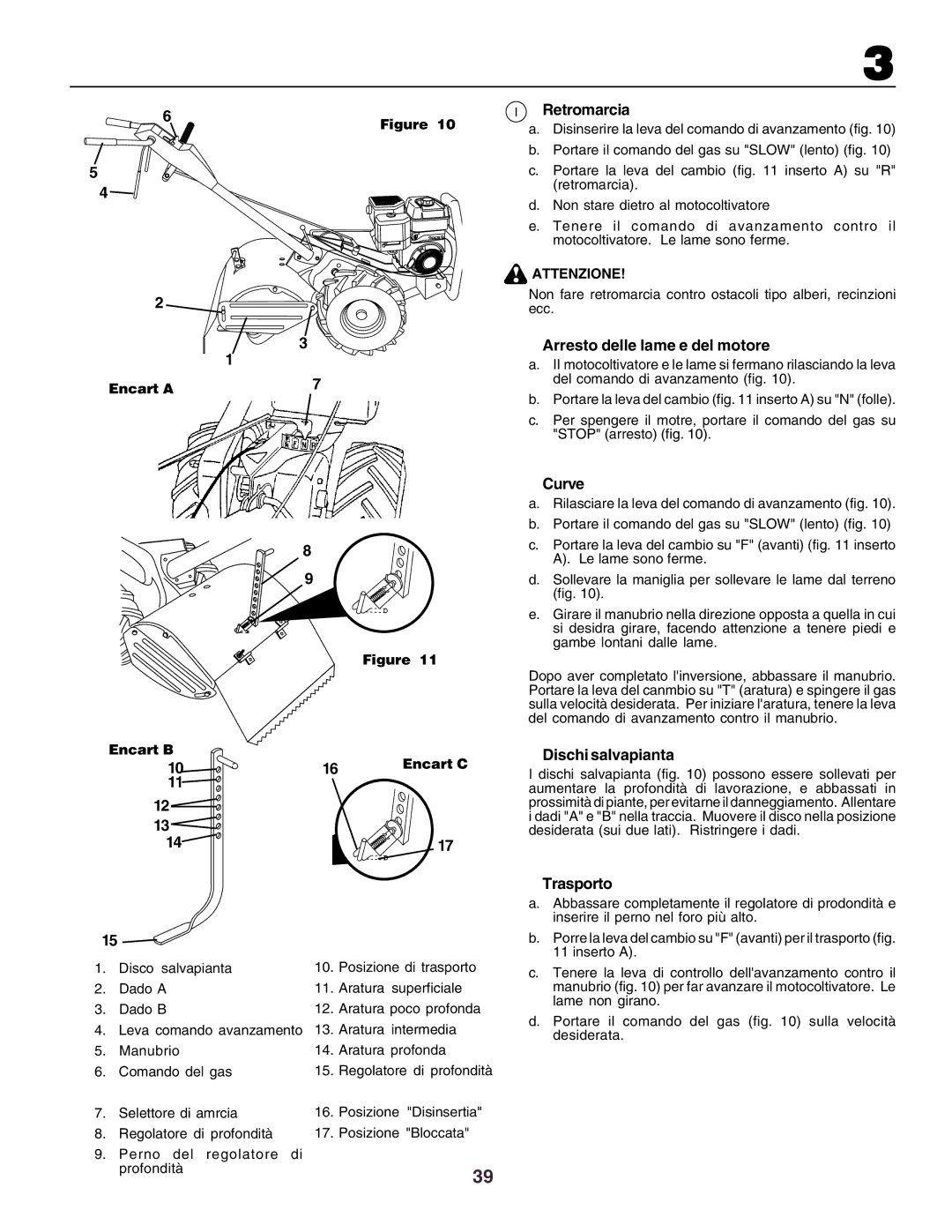 Husqvarna crt51 instruction manual Retromarcia, Arresto delle lame e del motore, Curve, Dischi salvapianta, Trasporto 