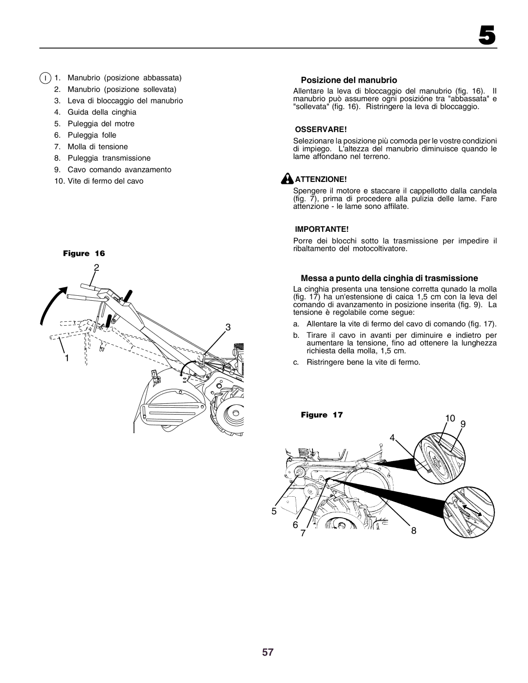 Husqvarna crt51 instruction manual Posizione del manubrio, Messa a punto della cinghia di trasmissione, Importante 