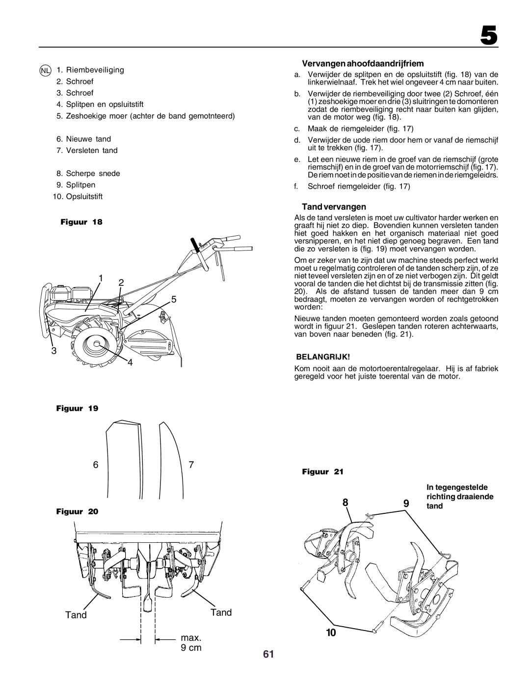 Husqvarna crt51 Vervangen ahoofdaandrijfriem, Tand vervangen, Figuur Tegengestelde Richting draaiende Tand 