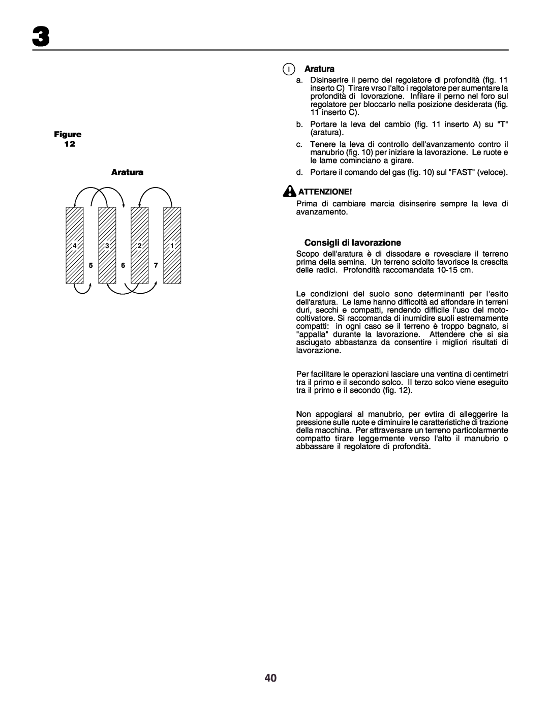 Husqvarna crt51 instruction manual IAratura, Consigli di lavorazione, Figure Aratura, Attenzione 