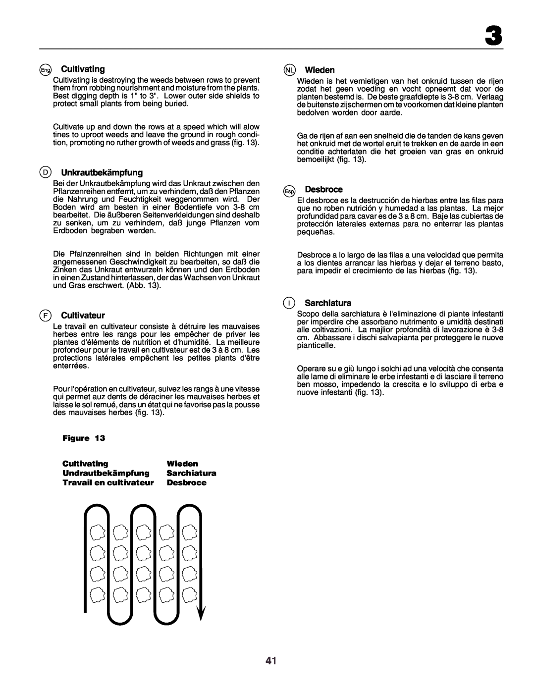 Husqvarna crt51 instruction manual Cultivating, Wieden, Undrautbekämpfung, Sarchiatura, Travail en cultivateur, Desbroce 