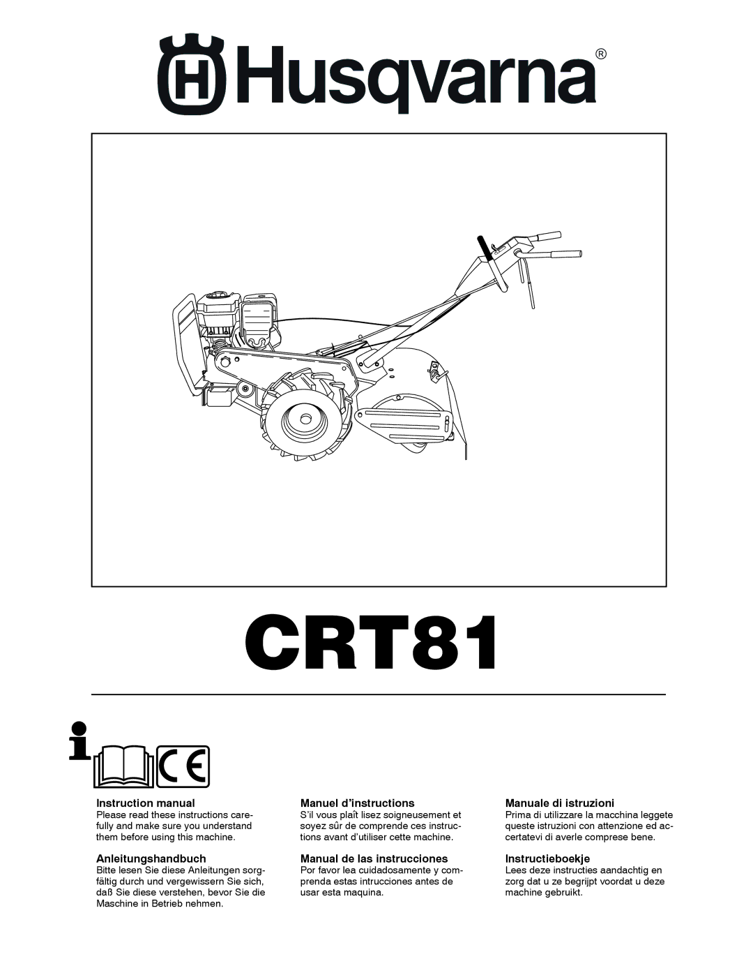 Husqvarna CRT81 instruction manual Anleitungshandbuch, Manuel d’instructions, Manual de las instrucciones 