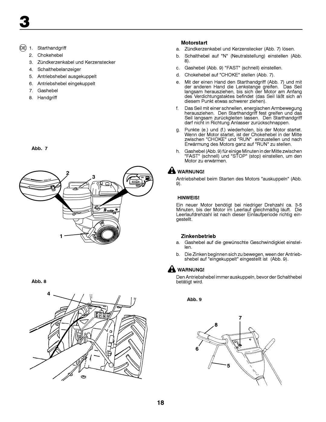 Husqvarna CRT81 instruction manual Motorstart, Zinkenbetrieb, Antriebshebel beim Starten des Motors auskuppeln Abb 