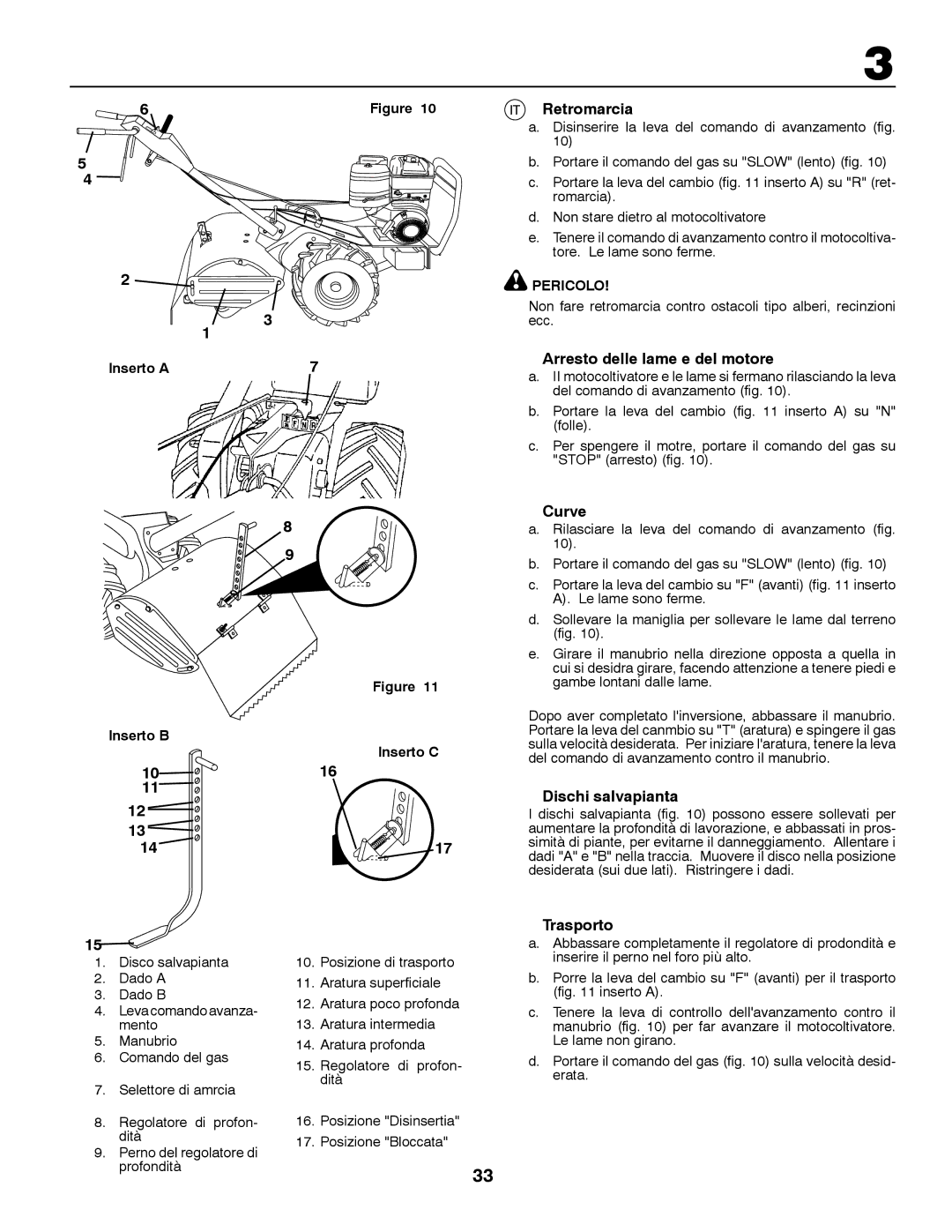 Husqvarna CRT81 instruction manual Retromarcia, Arresto delle lame e del motore, Curve, Dischi salvapianta, Trasporto 