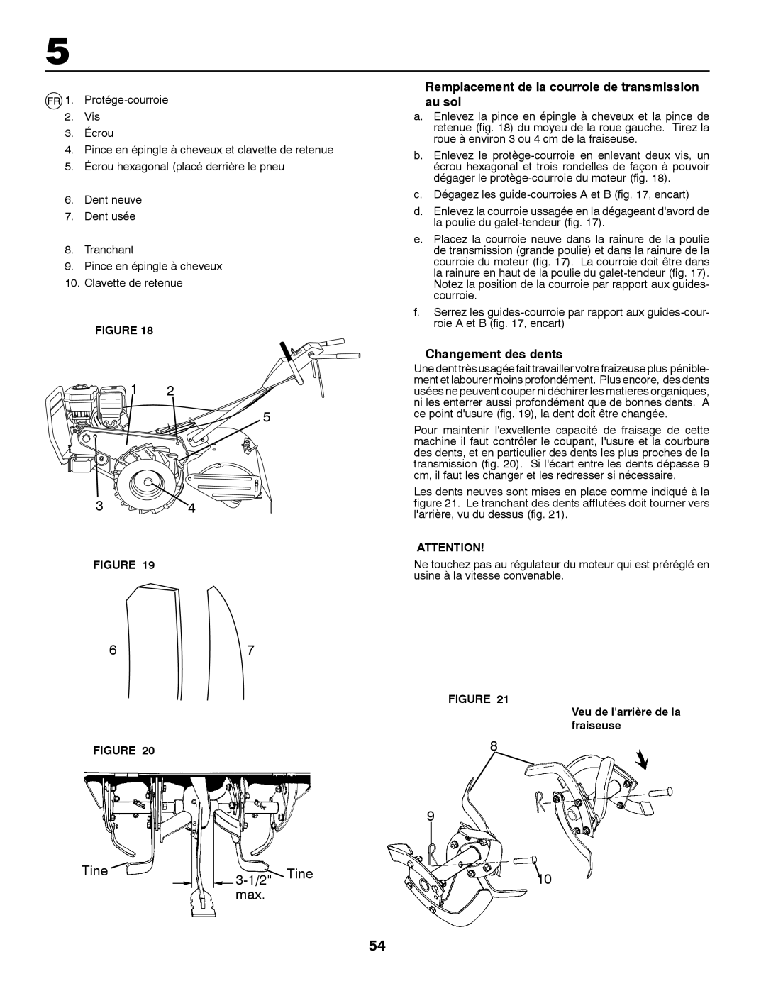 Husqvarna CRT81 Remplacement de la courroie de transmission au sol, Changement des dents, Veu de larrière de la fraiseuse 