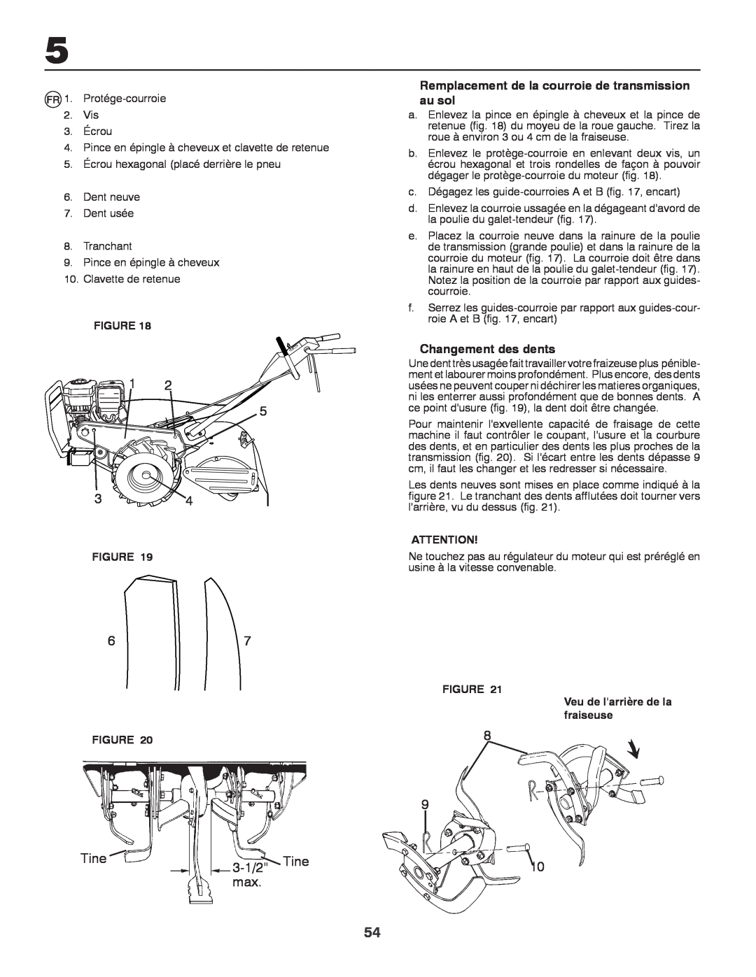 Husqvarna CRT81 instruction manual 3-1/2 Tine, Remplacement de la courroie de transmission au sol, Changement des dents 