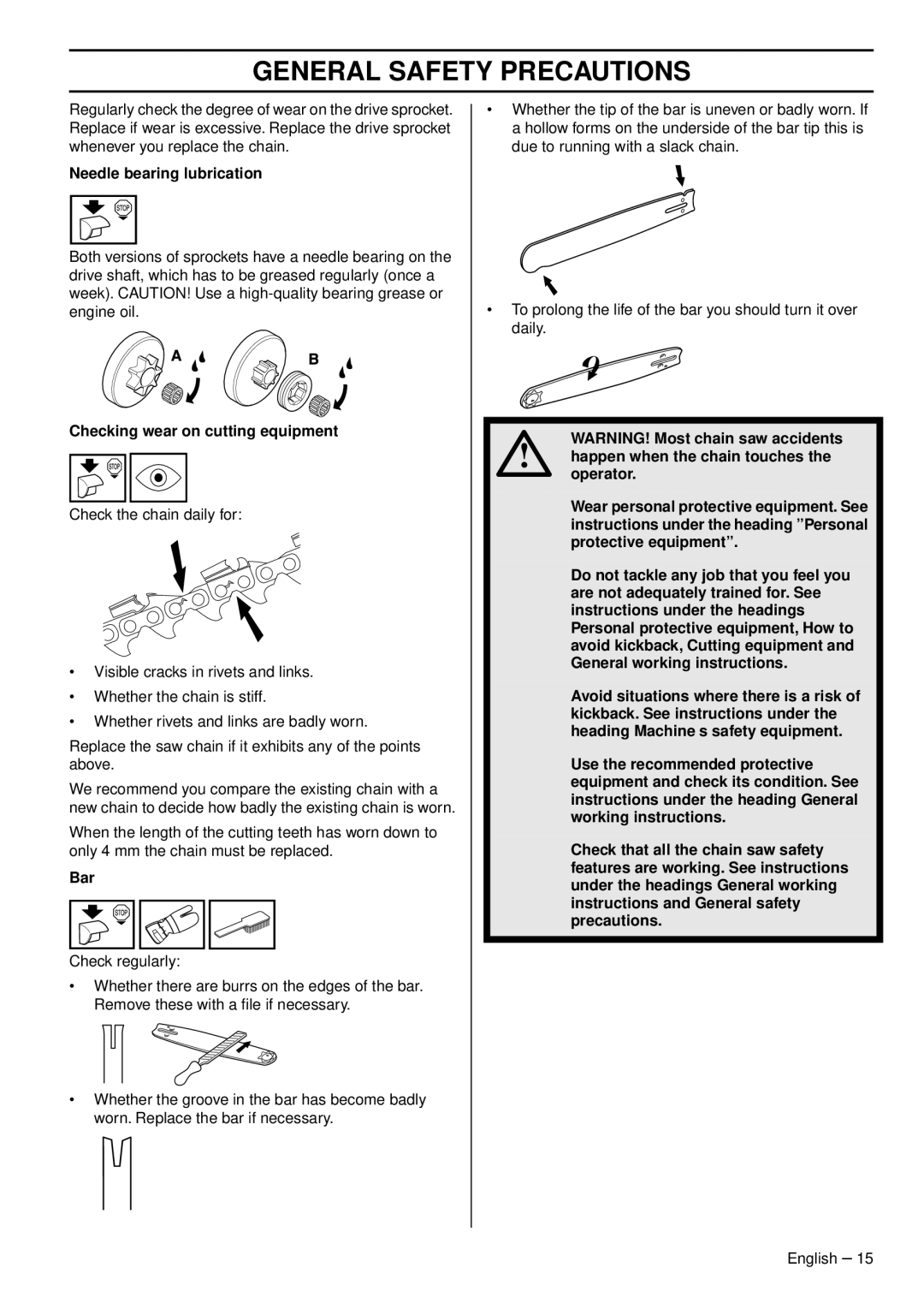 Husqvarna CS 2159CWH, CS 2159WH, CS 2156CWH manual Needle bearing lubrication, Checking wear on cutting equipment 