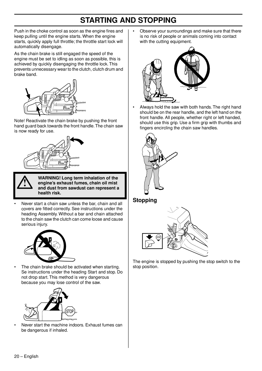 Husqvarna CS 2159WH, CS 2156CWH, CS 2159CWH manual Stopping, Health risk 